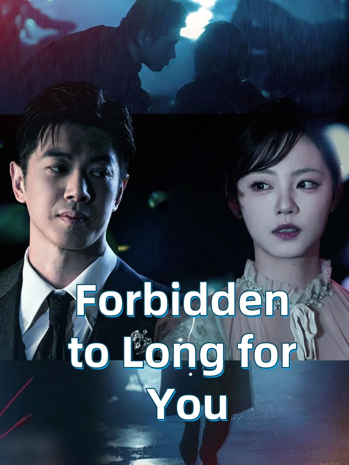 Forbidden to Long for You